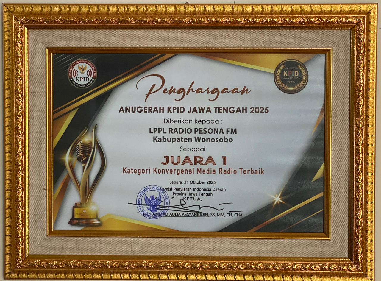 ANUGERAH KPID JAWA TENGAH 2025 JUARA 1 Kategori Konvergensi Media Radio Terbaik