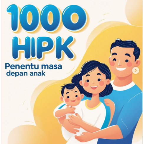Peran Orang Tua Kunci Sukses 1000 HPK